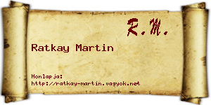 Ratkay Martin névjegykártya